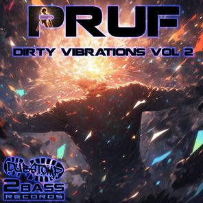 PRUF – Dirty Vibrations Vol 2