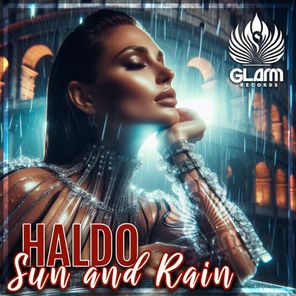Haldo – Sun and Rain