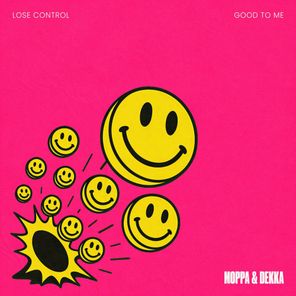 Moppa & Dekka – Good To Me / Lose Control