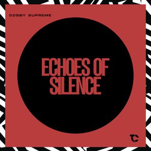 Cosby Supreme – Echoes Of Silence