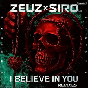Sebastian Groth, Zeuz – I Believe in You (Remixes)