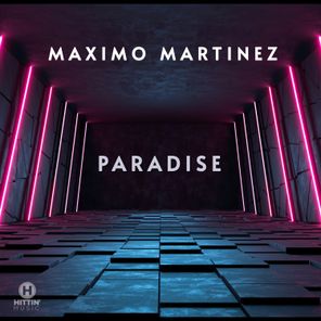 Maximo Martinez – Paradise