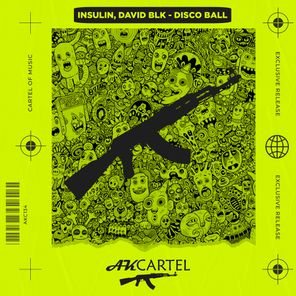 Insulin, David Blk – Disco Ball