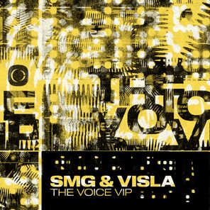 VISLA, SMG – The Voice VIP