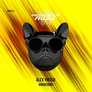 Alex Yikker – Vibrations