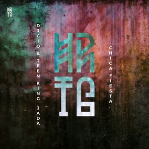 JADA, DjGio & Teen King – Chica Fiesta