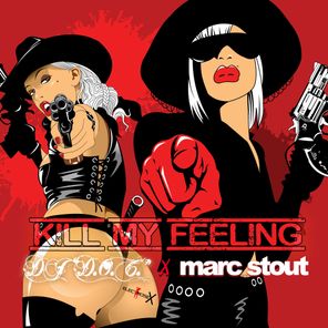 DJ “D.O.C.”, Marc Stout – Kill My Feeling