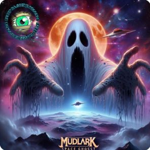 Mudlark – Space Ghost EP