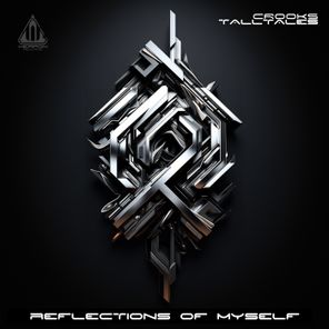 Crooks (AUS), Tall Tales (SA) – Reflections of Myself