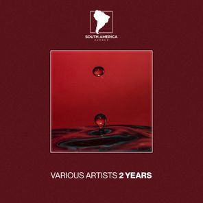 Lucas Monchi, Julian Sanza – 2 Years South America Avenue