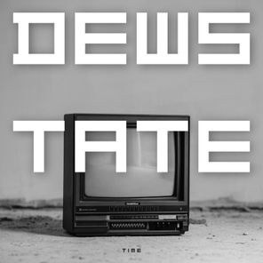 Dewstate – Time