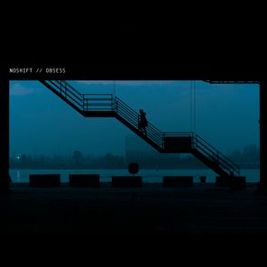 noShift – obsess