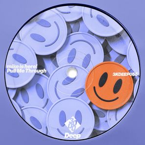 3000 Deep, mike is here! – Pull Me Through