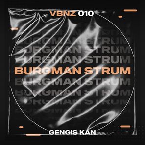 BuRGMaN Strum, Rob Kepler – Gengis Kan