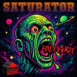 Saturator – Bad Bwoy