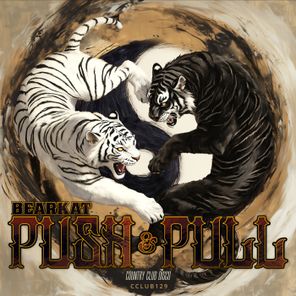 Bearkat – Push & Pull