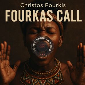 Christos Fourkis – Fourkas Call