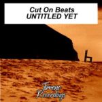 Jonny Stecchino, Cut On Beats – Untitled Yet