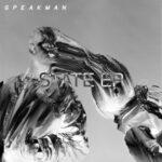 Speakman – State – EP