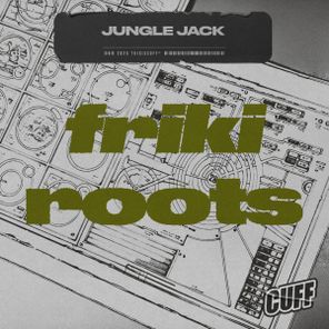 Jungle Jack – Friki Roots