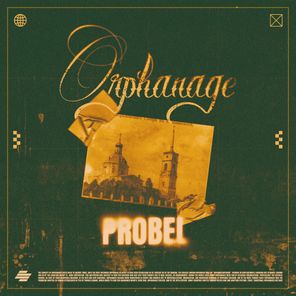 Probel – Orphanage EP
