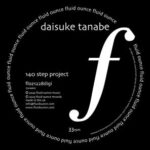 Daisuke Tanabe – 140 Step Project