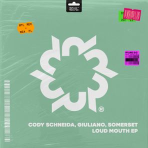 Cody Schneida, Giuliano (CA) – Loud Mouth EP