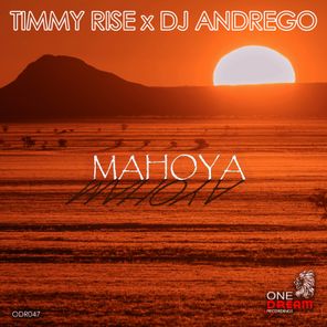 Timmy Rise, Dj AndRego – Mahoya