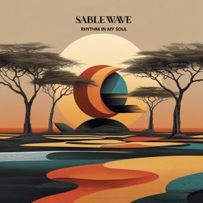 Sable Wave – Rhythm In My Soul