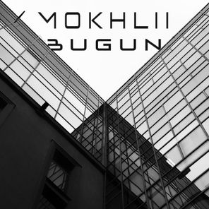 Mokhlii – Bugun