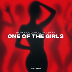 SARDIO, Pacha Fader – One of the Girls