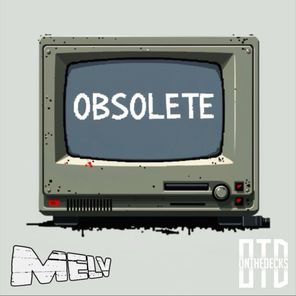 Melv – Obsolete