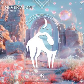 Cafe De Anatolia, Goji Mary – Never Alone