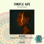 Dave Maorz, Simple Ape – Fracture