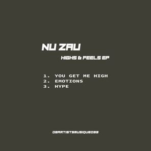 Nu Zau – Highs & Feels EP