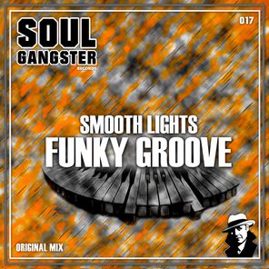 Smooth Lights – Funky Groove