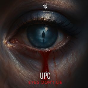 UPC – Eyes Don’t Lie