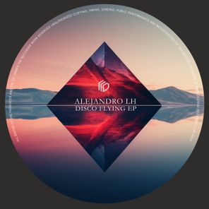 Alejandro LH – Disco Flying
