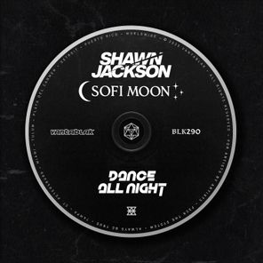 Shawn Jackson, Sofi Moon – Dance All Night