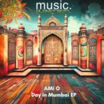 AMi O – Day in Mumbai