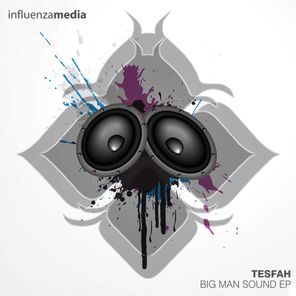 TESFAH – Big Man Sound EP
