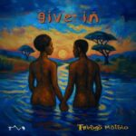 Tebogo TTauo Moloto – Give In