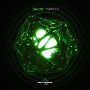 DALOR – Bassline