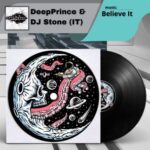 DeepPrince, DJ Stone (IT) – Believe It