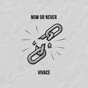 Vivace – Now Or Never (Extended Mix)