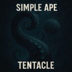 Simple Ape – Tentacle