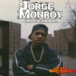 Jorge Monroy – OldSchool