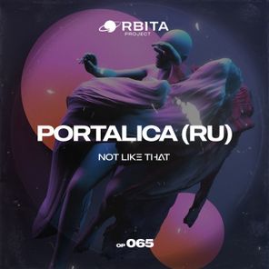 Portalica (RU) – Not Like That