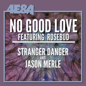 Rosebud, Jason Merle – No Good Love