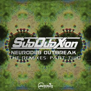 Flat T, Salaryman – Neurodub Outbreak –  The Remixes: Part Two